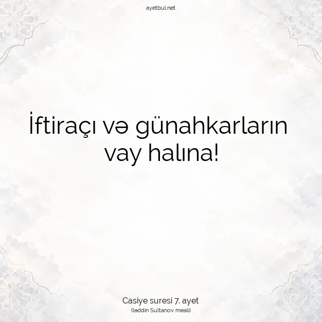Ayetbul | Kuran Mealleri | Quran | Casiye suresi 7. ayet