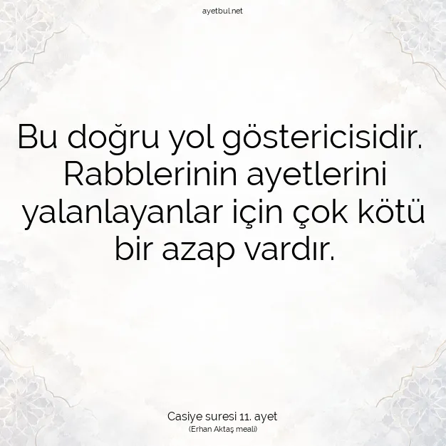 Ayetbul | Kuran Mealleri | Quran | Casiye suresi 11. ayet