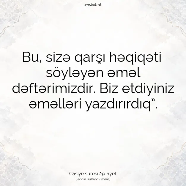 Ayetbul | Kuran Mealleri | Quran | Casiye suresi 29. ayet