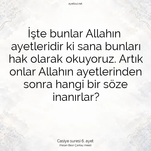 Ayetbul | Kuran Mealleri | Quran | Casiye suresi 6. ayet
