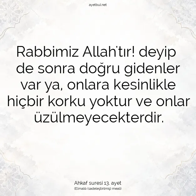 Ayetbul | Kuran Mealleri | Quran | Ahkaf suresi 13. ayet