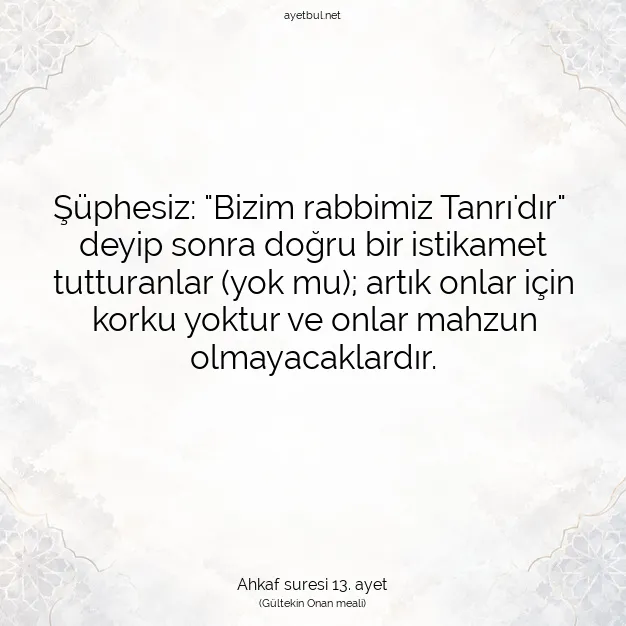 Ayetbul | Kuran Mealleri | Quran | Ahkaf suresi 13. ayet