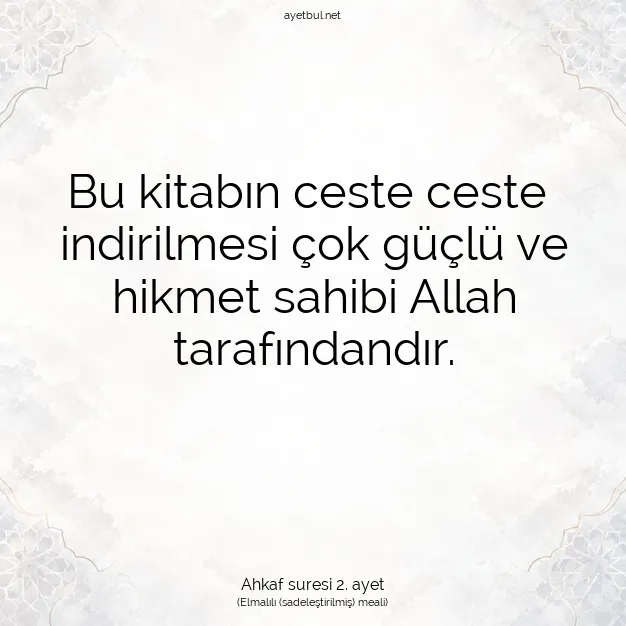 Ayetbul | Kuran Mealleri | Quran | Ahkaf suresi 2. ayet