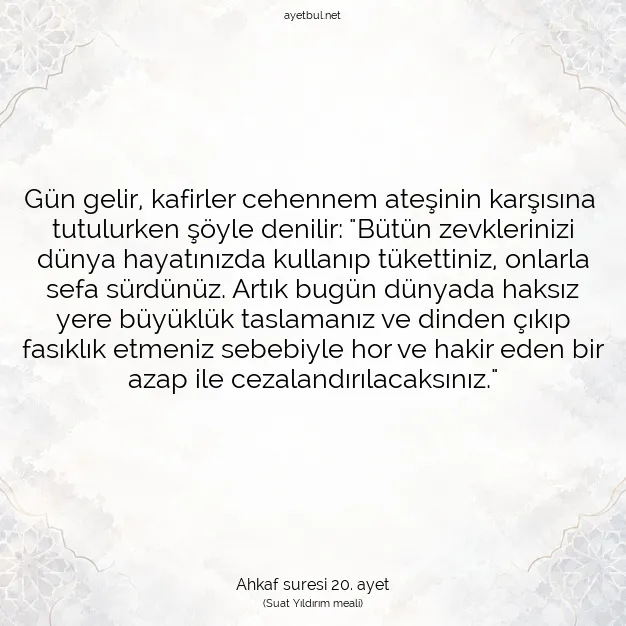 Ayetbul | Kuran Mealleri | Quran | Ahkaf suresi 20. ayet