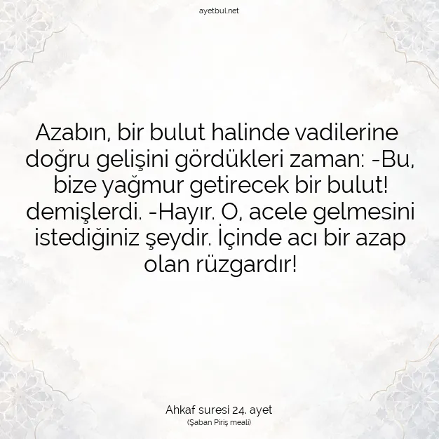 Ayetbul | Kuran Mealleri | Quran | Ahkaf suresi 24. ayet