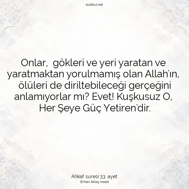 Ayetbul | Kuran Mealleri | Quran | Ahkaf suresi 33. ayet