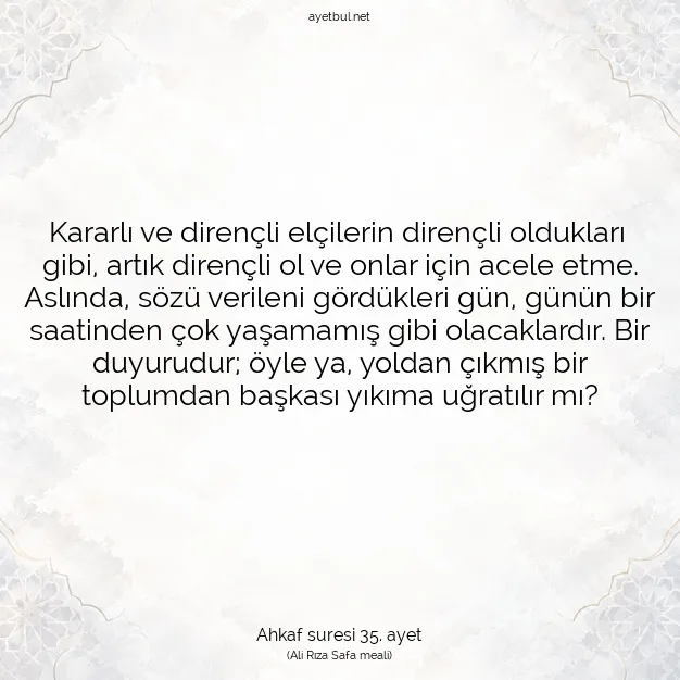 Ayetbul | Kuran Mealleri | Quran | Ahkaf suresi 35. ayet
