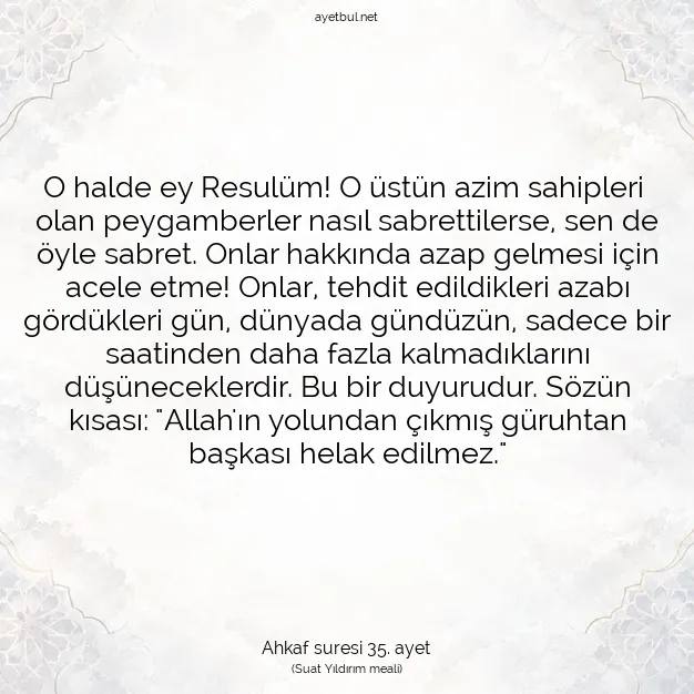 Ayetbul | Kuran Mealleri | Quran | Ahkaf suresi 35. ayet