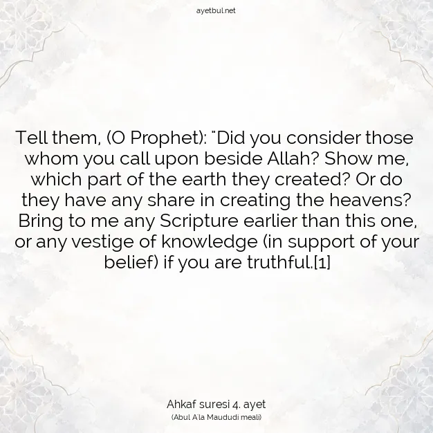 Ayetbul | Kuran Mealleri | Quran | Ahkaf suresi 4. ayet