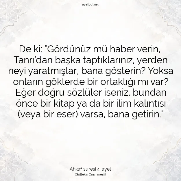 Ayetbul | Kuran Mealleri | Quran | Ahkaf suresi 4. ayet