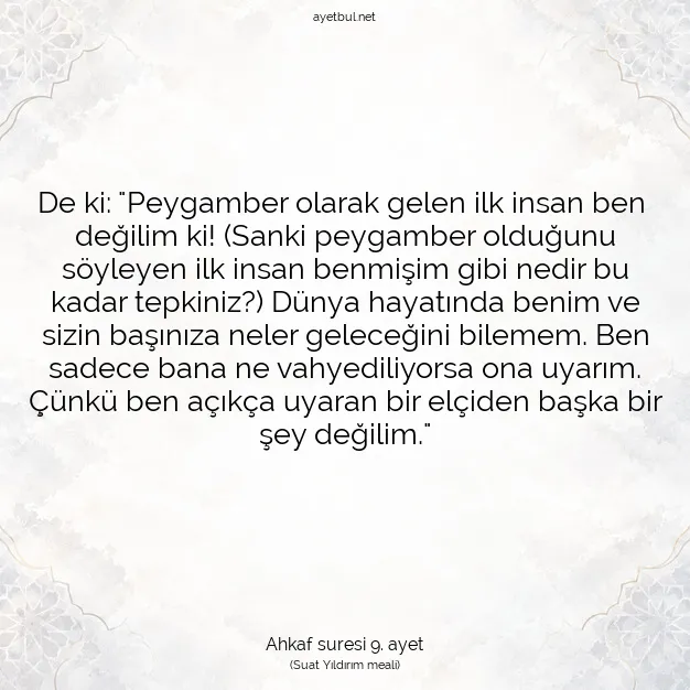 Ayetbul | Kuran Mealleri | Quran | Ahkaf suresi 9. ayet