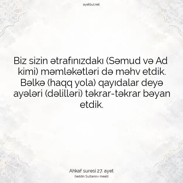 Ayetbul | Kuran Mealleri | Quran | Ahkaf suresi 27. ayet