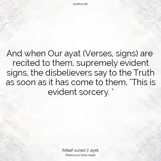 Ayetbul | Kuran Mealleri | Quran | Ahkaf suresi 7. ayet