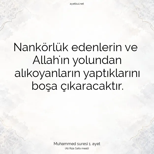 Ayetbul | Kuran Mealleri | Quran | Muhammed suresi 1. ayet