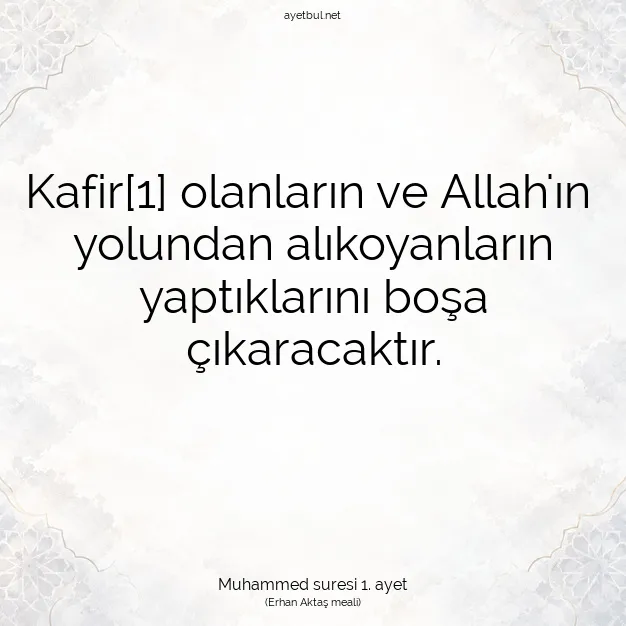 Ayetbul | Kuran Mealleri | Quran | Muhammed suresi 1. ayet