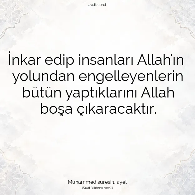 Ayetbul | Kuran Mealleri | Quran | Muhammed suresi 1. ayet