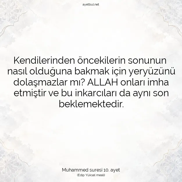 Ayetbul | Kuran Mealleri | Quran | Muhammed suresi 10. ayet