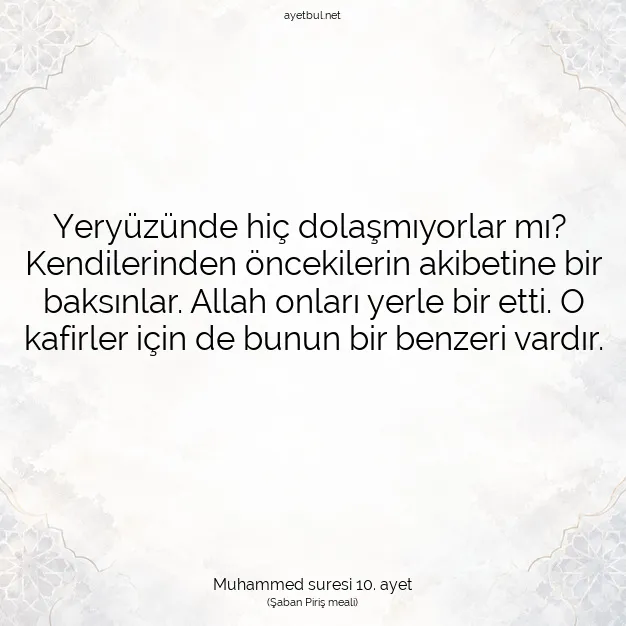 Ayetbul | Kuran Mealleri | Quran | Muhammed suresi 10. ayet