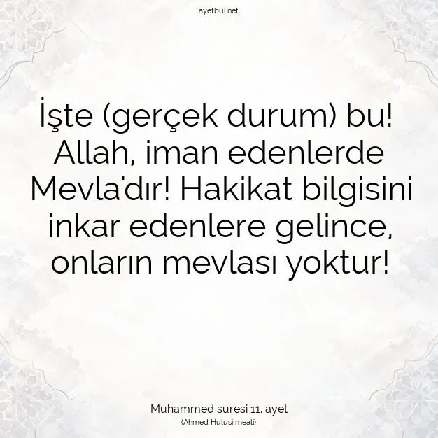 Ayetbul | Kuran Mealleri | Quran | Muhammed suresi 11. ayet