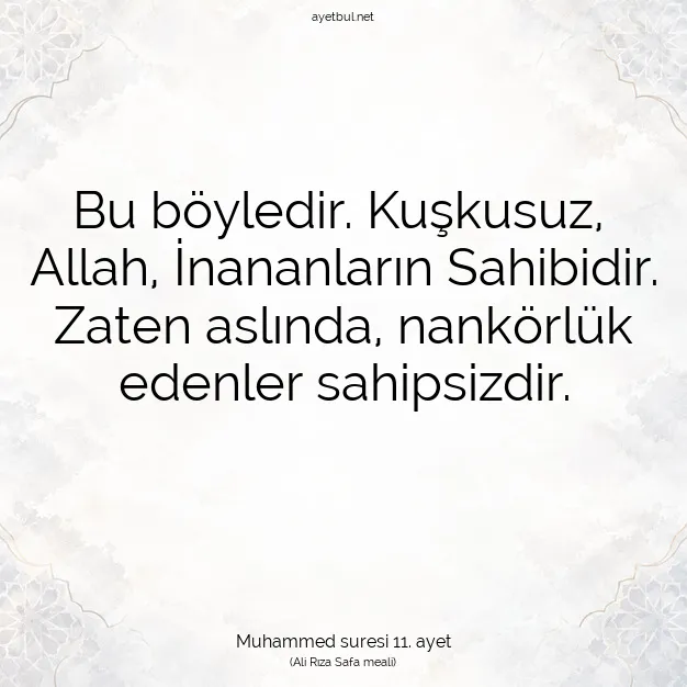 Ayetbul | Kuran Mealleri | Quran | Muhammed suresi 11. ayet