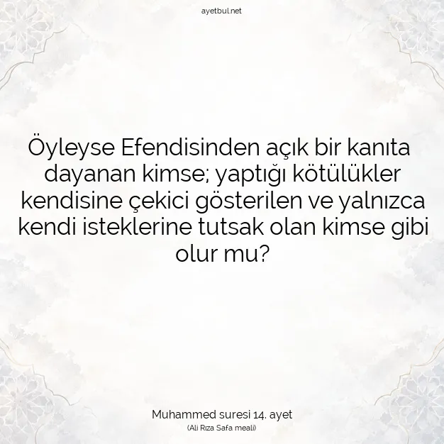 Ayetbul | Kuran Mealleri | Quran | Muhammed suresi 14. ayet