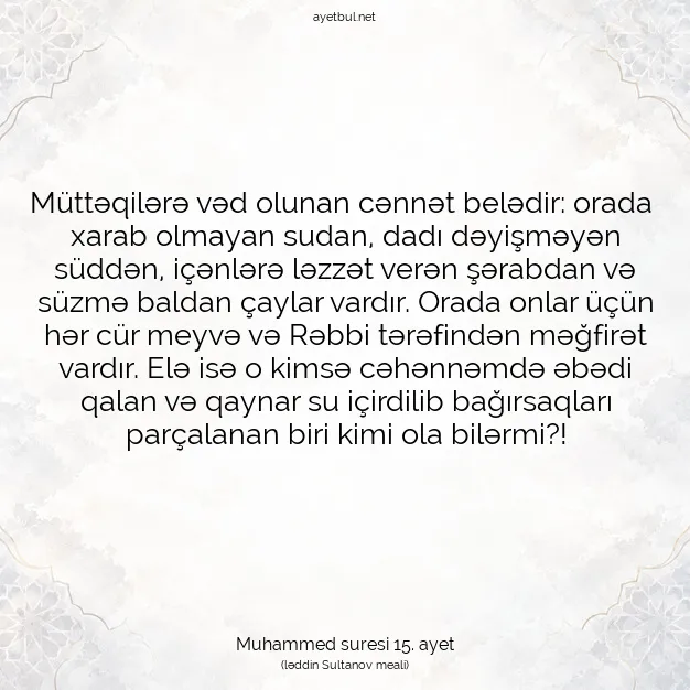 Ayetbul | Kuran Mealleri | Quran | Muhammed suresi 15. ayet