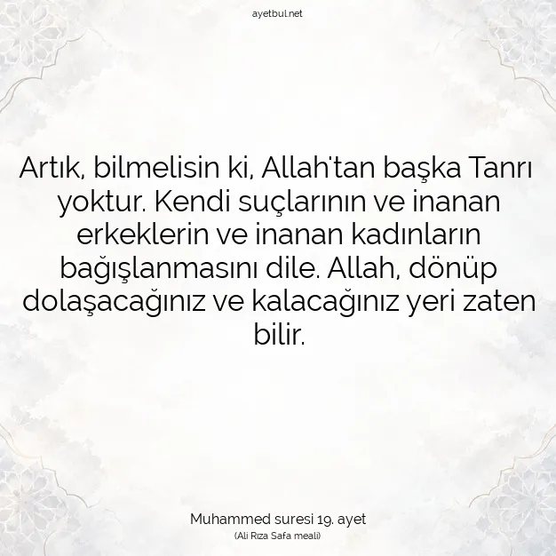Ayetbul | Kuran Mealleri | Quran | Muhammed suresi 19. ayet