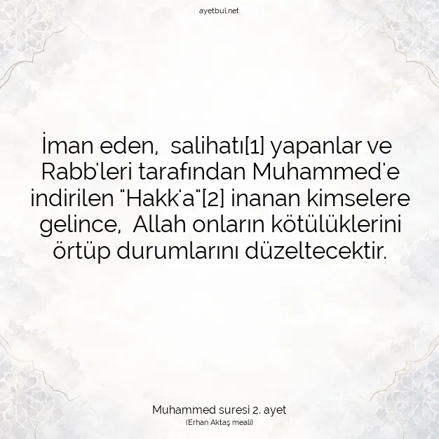 Ayetbul | Kuran Mealleri | Quran | Muhammed suresi 2. ayet