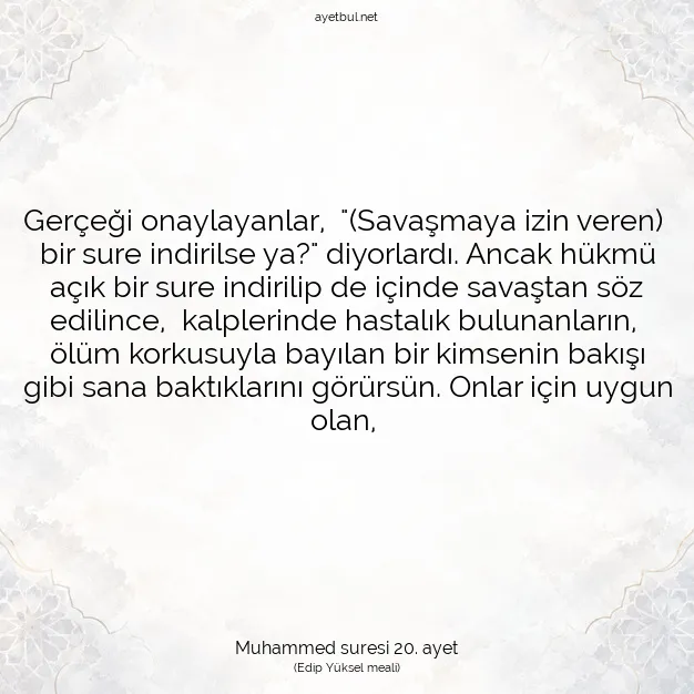 Ayetbul | Kuran Mealleri | Quran | Muhammed suresi 20. ayet