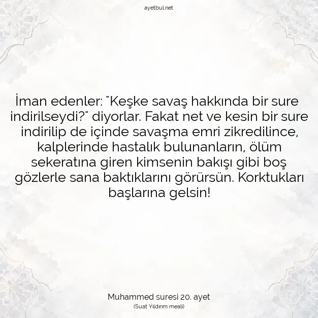 Ayetbul | Kuran Mealleri | Quran | Muhammed suresi 20. ayet