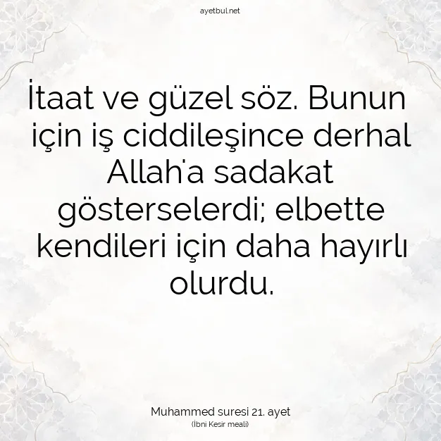 Ayetbul | Kuran Mealleri | Quran | Muhammed suresi 21. ayet
