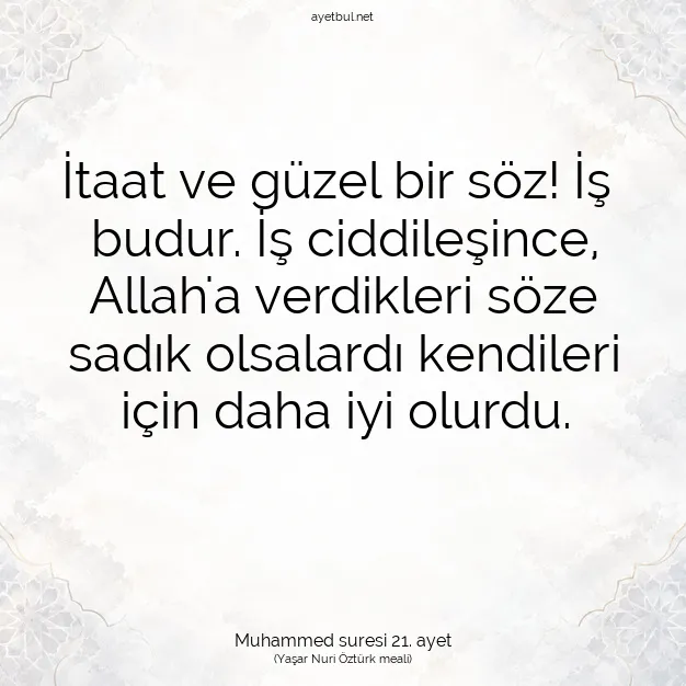 Ayetbul | Kuran Mealleri | Quran | Muhammed suresi 21. ayet