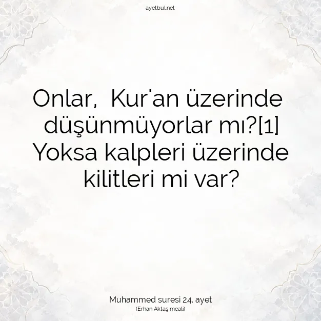 Ayetbul | Kuran Mealleri | Quran | Muhammed suresi 24. ayet