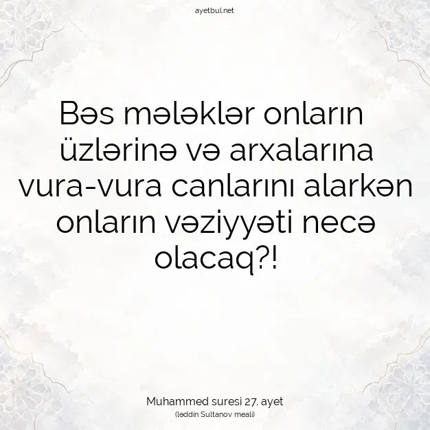 Ayetbul | Kuran Mealleri | Quran | Muhammed suresi 27. ayet