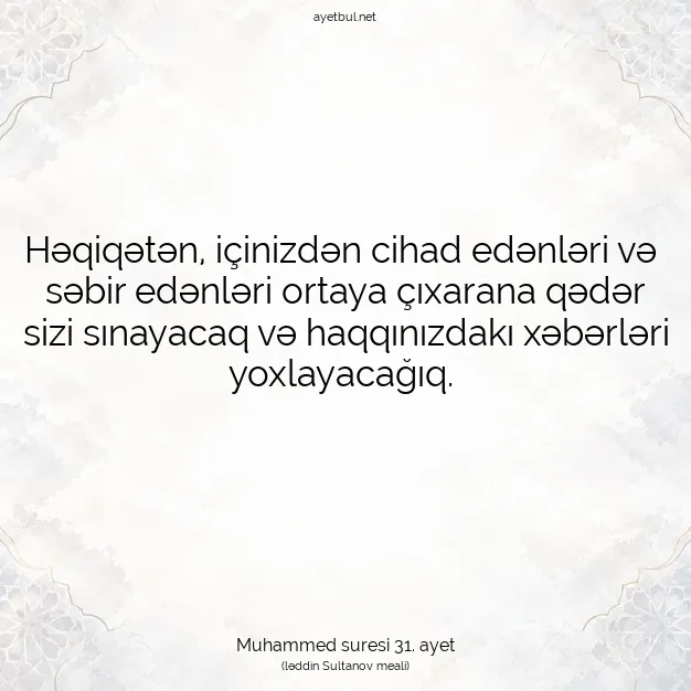 Ayetbul | Kuran Mealleri | Quran | Muhammed suresi 31. ayet