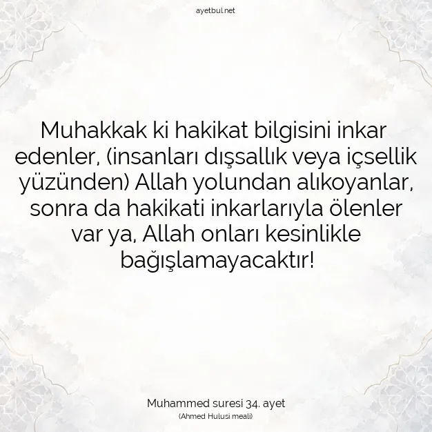 Ayetbul | Kuran Mealleri | Quran | Muhammed suresi 34. ayet