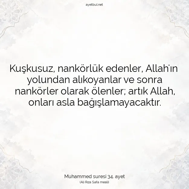 Ayetbul | Kuran Mealleri | Quran | Muhammed suresi 34. ayet