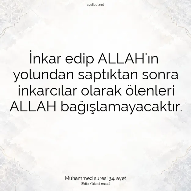 Ayetbul | Kuran Mealleri | Quran | Muhammed suresi 34. ayet