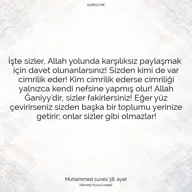 Ayetbul | Kuran Mealleri | Quran | Muhammed suresi 38. ayet