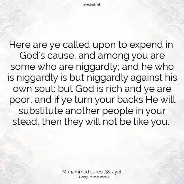 Ayetbul | Kuran Mealleri | Quran | Muhammed suresi 38. ayet