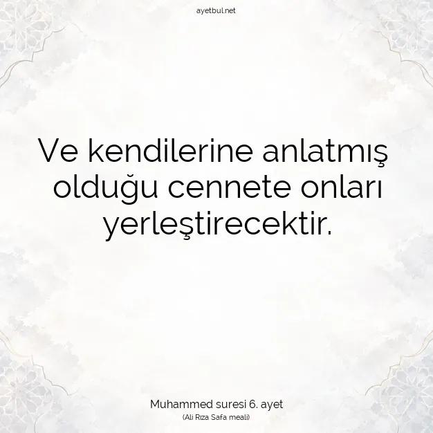 Ayetbul | Kuran Mealleri | Quran | Muhammed suresi 6. ayet