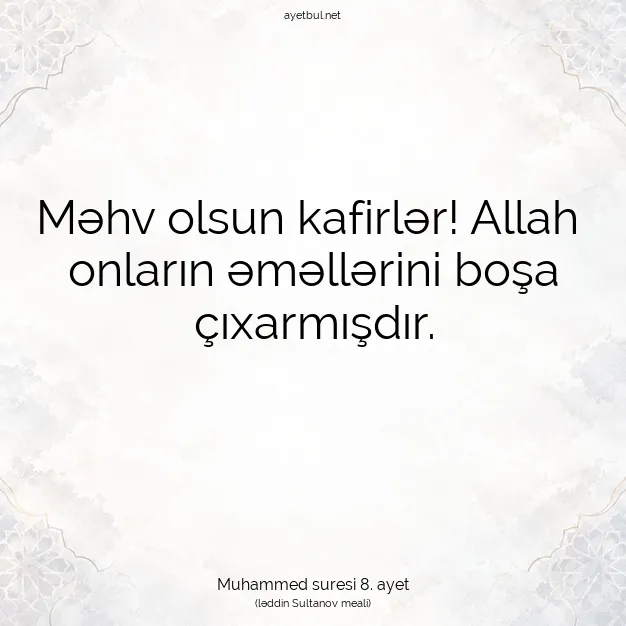 Ayetbul | Kuran Mealleri | Quran | Muhammed suresi 8. ayet