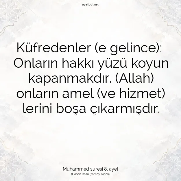 Ayetbul | Kuran Mealleri | Quran | Muhammed suresi 8. ayet