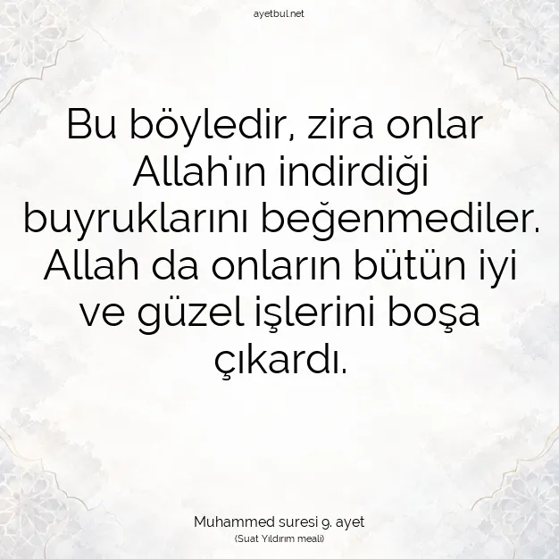 Ayetbul | Kuran Mealleri | Quran | Muhammed suresi 9. ayet