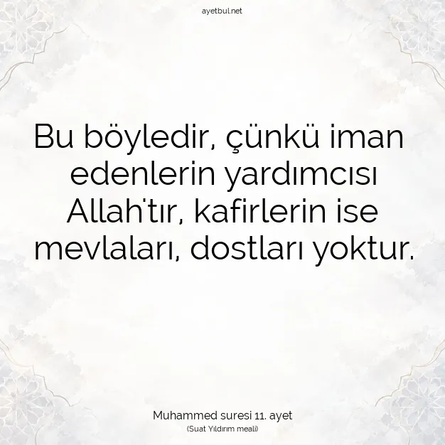 Ayetbul | Kuran Mealleri | Quran | Muhammed suresi 11. ayet
