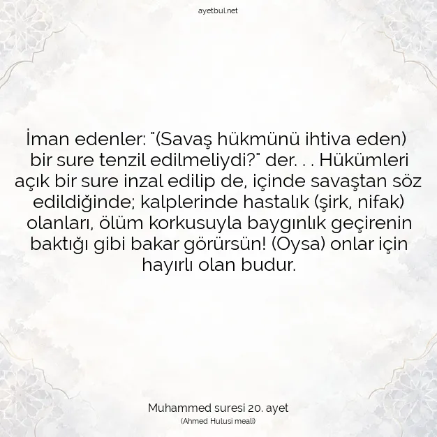 Ayetbul | Kuran Mealleri | Quran | Muhammed suresi 20. ayet