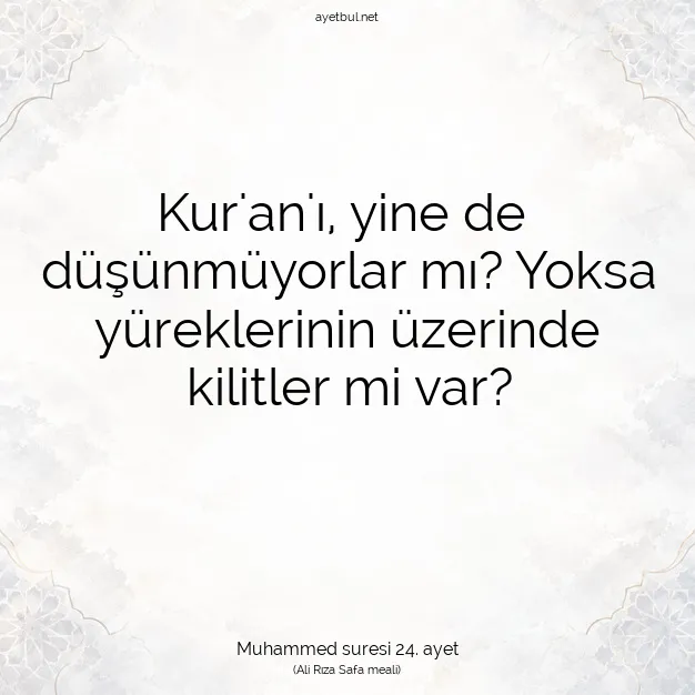 Ayetbul | Kuran Mealleri | Quran | Muhammed suresi 24. ayet