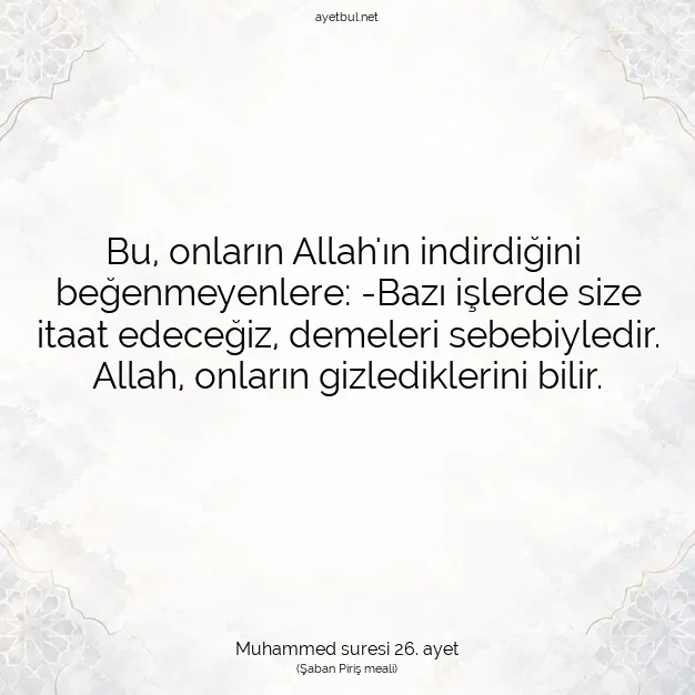 Ayetbul | Kuran Mealleri | Quran | Muhammed suresi 26. ayet