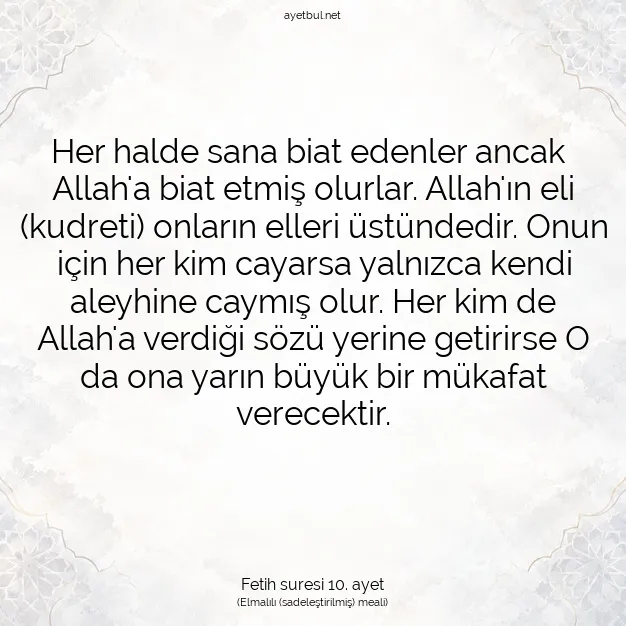 Ayetbul | Kuran Mealleri | Quran | Fetih suresi 10. ayet