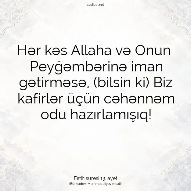 Ayetbul | Kuran Mealleri | Quran | Fetih suresi 13. ayet